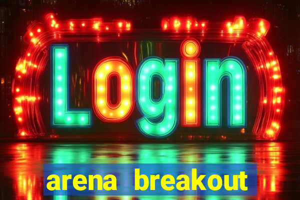 arena breakout infinite como jogar